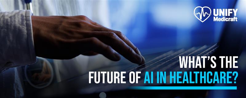 Artificial Intelligence in Healthcare: How it is Shaping the Future of the Industry?